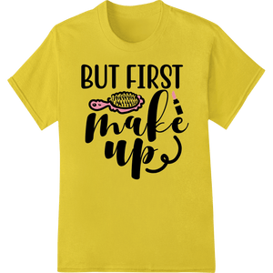 Makeup Lover's Must - Have: Bold DTF Print Heat Transfer - SUPERDTF - DTF Prints - DTF Transfers - Custom DTF Prints