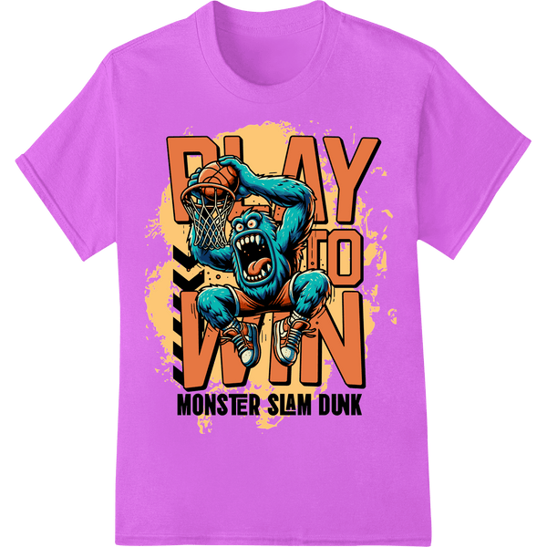 Monster Slam Dunk: Unleash Your Inner Beast on the Court - SUPERDTF - DTF Prints - DTF Transfers - Custom DTF Prints