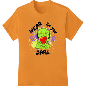 Monstrous Halloween Horror 'WEAR IF YOU DARE' DTF Print - SUPERDTF - DTF Prints - DTF Transfers - Custom DTF Prints