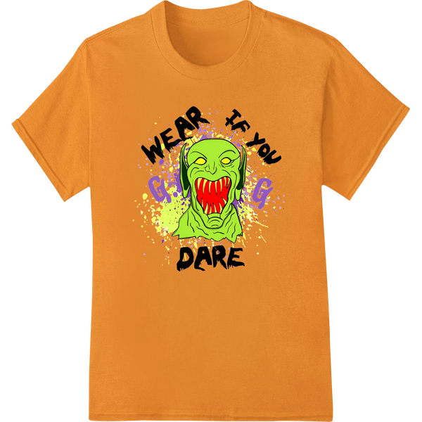 Monstrous Halloween Horror 'WEAR IF YOU DARE' DTF Print - SUPERDTF - DTF Prints - DTF Transfers - Custom DTF Prints