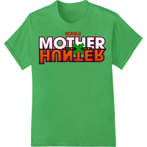 Mother Hunter: Celebrate Mom's Strength This Mother's Day - SUPERDTF - DTF Prints - DTF Transfers - Custom DTF Prints