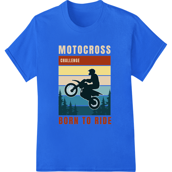 Motocross Challenge: Unleash Your Inner Champion - SUPERDTF - DTF Prints - DTF Transfers - Custom DTF Prints