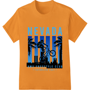 Nevada BMX Freestyle Club: Ride with Style and Attitude - SUPERDTF - DTF Prints - DTF Transfers - Custom DTF Prints