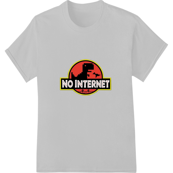 NO INTERNET - Bold Dinosaur DTF Print Heat Transfer Design - SUPERDTF - DTF Prints - DTF Transfers - Custom DTF Prints