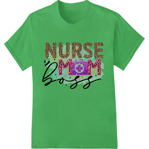 Nurse Mom Boss: Leopard Print & Purple Floral DTF Transfer - SUPERDTF - DTF Prints - DTF Transfers - Custom DTF Prints