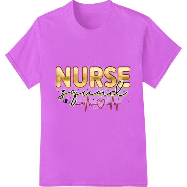 Nurse Squad: Honoring Healthcare Heroes on Nurses Week - SUPERDTF - DTF Prints - DTF Transfers - Custom DTF Prints