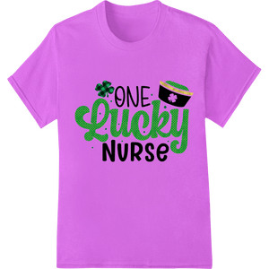 ONE Lucky NURSE - St. Patrick's Day DTF Print Heat Transfer - SUPERDTF - DTF Prints - DTF Transfers - Custom DTF Prints