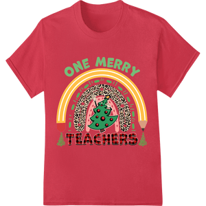 One Merry Teachers: Leopard Print Christmas DTF Transfer - SUPERDTF - DTF Prints - DTF Transfers - Custom DTF Prints