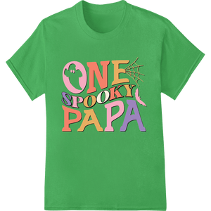 One Spooky Papa: Playful Halloween DTF Print Heat Transfer - SUPERDTF - DTF Prints - DTF Transfers - Custom DTF Prints