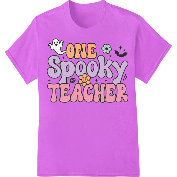 One Spooky Teacher: Playful Halloween Design for Educators - SUPERDTF - DTF Prints - DTF Transfers - Custom DTF Prints