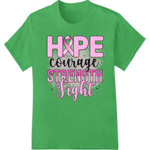 Pink Ribbon Breast Cancer Awareness Hope Courage Strength - SUPERDTF - DTF Prints - DTF Transfers - Custom DTF Prints