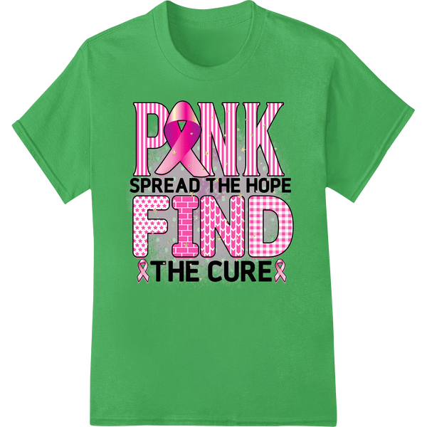 Pink Ribbon: Spread Hope, Find a Cure | Breast Cancer DTF Print - SUPERDTF - DTF Prints - DTF Transfers - Custom DTF Prints