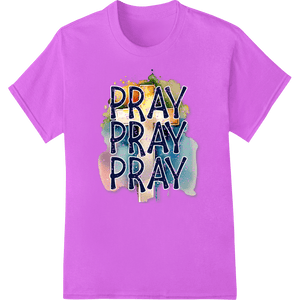 PRAY PRAY PRAY Rainbow Faith DTF Print Heat Transfer - SUPERDTF - DTF Prints - DTF Transfers - Custom DTF Prints