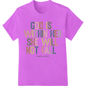 Psalms 46:5 'God is Within Her' Inspirational DTF Transfer - SUPERDTF - DTF Prints - DTF Transfers - Custom DTF Prints