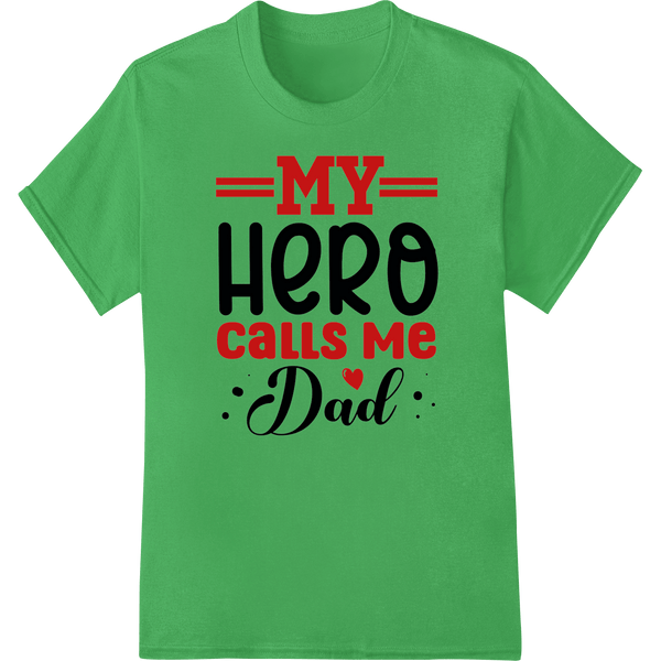 Superhero Dad: Celebrate Father's Day with Bold DTF Print - SUPERDTF - DTF Prints - DTF Transfers - Custom DTF Prints